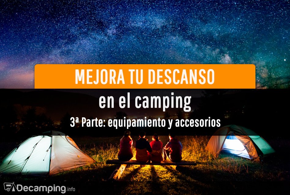 Accesorios para dormir mejor en el camping